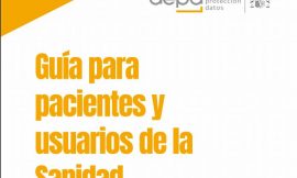 Il Garante Spagnolo pubblica una guida sui diritti di protezione dei dati dei pazienti.